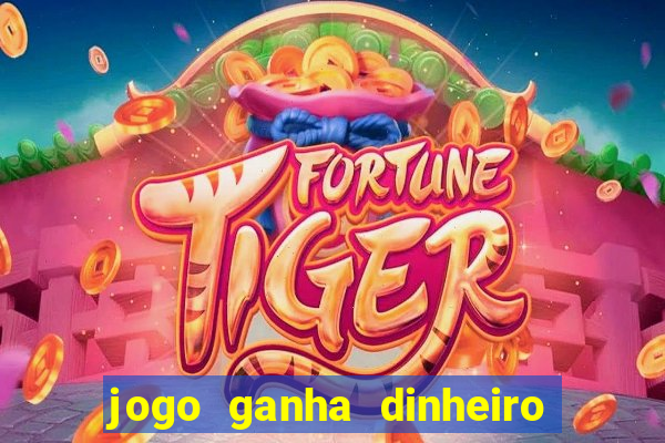 jogo ganha dinheiro no pix